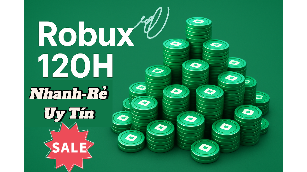 Dịch Vụ Robux 120h